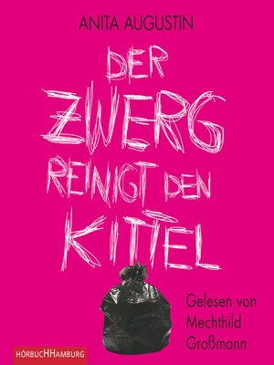 cover image of Der Zwerg reinigt den Kittel